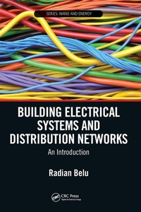 Enlarge image Cover: Building Electrical Systems and Distribution Networks - CRC Press