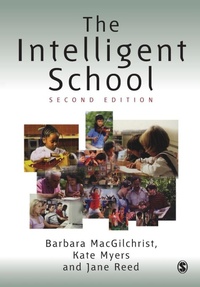 Enlarge image Cover: The Intelligent School - SAGE Publications Inc