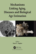 Cover: Mechanisms Linking Aging, Diseases and Biological Age Estimation - CRC Press