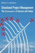 Cover: Situational Project Management - Auerbach Publishers Inc.
