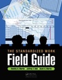 Cover: The Standardized Work Field Guide - Productivity Press