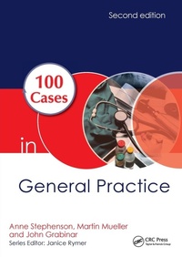 Enlarge image Cover: 100 Cases in General Practice - CRC Press