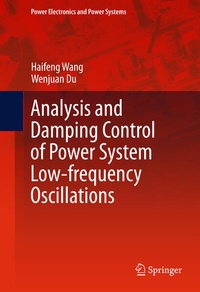 Enlarge image Cover: Analysis and Damping Control of Power System Low-frequency Oscillations - Springer