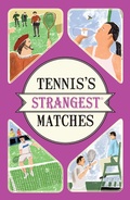 Cover: Tennis's Strangest Matches - Portico