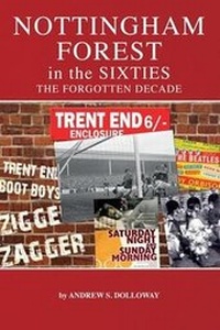 Abbildung von: Nottingham Forest in the Sixties - Primedia eLaunch LLC