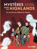 Cover: Mysteres dans les Highlands 2/Secrets du chateau de Glamis - ABC Melody