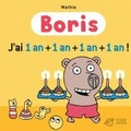 Cover: Boris/J'ai 1 an + 1 an + 1 an + 1 an - Thierry Magnier