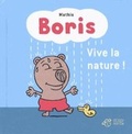 Cover: Boris/Vive la nature! - Thierry Magnier