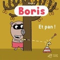Cover: Boris/Et pan! - Thierry Magnier