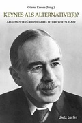 Cover: Keynes als Alternative(r)? - Dietz