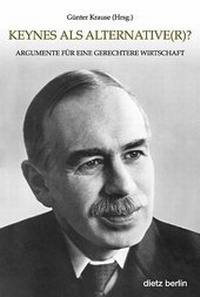 Enlarge image Cover: Keynes als Alternative(r)? - Dietz