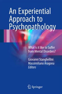Enlarge image Cover: An Experiential Approach to Psychopathology - Springer