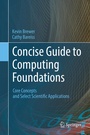 Cover: Concise Guide to Computing Foundations - Springer