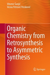 Abbildung von: Organic Chemistry from Retrosynthesis to Asymmetric Synthesis - Springer
