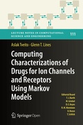 Cover: Computing Characterizations of Drugs for Ion Channels and Receptors Using Markov Models - Springer