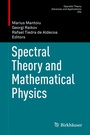 Cover: Spectral Theory and Mathematical Physics - Birkhäuser