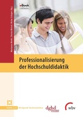 Cover: Professionalisierung der Hochschuldidaktik - wbv Media