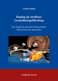 Abbildung von: Doping als strafbare Gesundheitsgefährdung - Kovac, Dr. Verlag