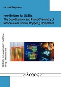 Abbildung von: New Emitters for OLEDs: The Coordination- and Photo-Chemistry of Mononuclear Neutral Copper(I) Complexes - Logos Berlin