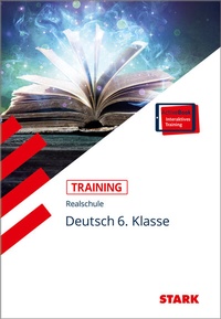 Abbildung von: STARK Deutsch 6. Klasse - Training Realschule - Grundwissen, Aufgaben und Lösungen - Stark Verlag