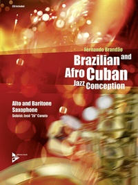 Abbildung von: Brazilian and Afro-Cuban Jazz Conception - Alto & Baritone Saxophone - advance music