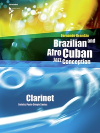 Abbildung von: Brazilian and Afro-Cuban Jazz Conception - Clarinet - advance music
