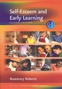 Cover: Self-Esteem and Early Learning - SAGE Publications Inc