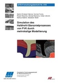Cover: Simulation des Halbhohl-Stanznietprozesses von FVK durch mehrskalige Modellierung - Europ&auml;ische Forschungsgesellschaft f&uuml;r Blechverarbeitung e.V. (EFB)