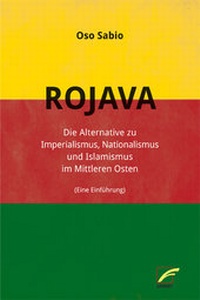 Bild: Rojava - Unrast Verlag