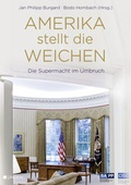 Cover: Amerika stellt die Weichen - Lingen Verlag