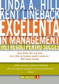Cover: Excelen&iquest;a &icirc;n management. Trei reguli pentru succes - Litera Media Group