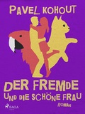 Cover: Der Fremde und die Sch&ouml;ne Frau - Lindhardt og Ringhof Forlag