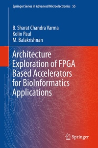 Abbildung von: Architecture Exploration of FPGA Based Accelerators for BioInformatics Applications - Springer