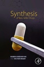 Bild: Synthesis of Best-Seller Drugs - Academic Press