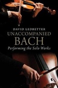 Cover: Unaccompanied Bach - Yale University Press