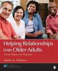 Cover: Helping Relationships With Older Adults - SAGE Publications Inc