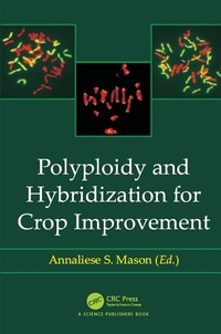 Abbildung von: Polyploidy and Hybridization for Crop Improvement - CRC Press