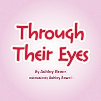 Enlarge image Cover: Through Their Eyes - AUTHORHOUSE