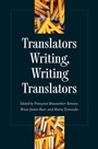 Cover: Translators Writing, Writing Translators - The Kent State University Press