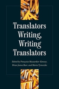 Enlarge image Cover: Translators Writing, Writing Translators - The Kent State University Press