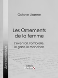 Cover: Les Ornements de la femme - Ligaran
