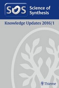 Abbildung von: Science of Synthesis Knowledge Updates 2016 Vol. 1 - Thieme