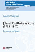 Cover: Johann Carl Bertram St&uuml;ve (1798-1872) - Aschendorff