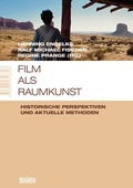 Cover: Film als Raumkunst - Sch&uuml;ren Verlag GmbH