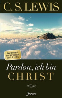 Abbildung von: Pardon, ich bin Christ - Fontis
