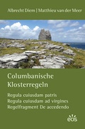 Cover: Columbanische Klosterregeln - EOS Verlag