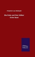 Cover: Die Erde und ihre Voelker - Salzwasser-Verlag GmbH