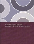 Cover: Susanne Paesler: Werke 1991-2006 - Snoeck