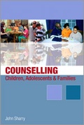 Cover: Counselling Children, Adolescents and Families - SAGE Publications Inc