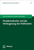 Cover: Postdemokratie und die Verleugnung des Politischen - Nomos
